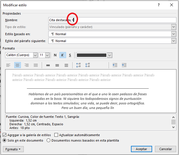 El panel Modificar estilo de Word con un ejemplo de modificación del nombre para que contenga un alias.